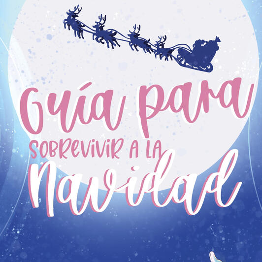 Guía para sobrevivir a la Navidad